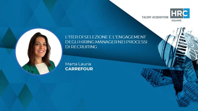 L’iter di Selezione e l’Engagement degli Hiring Manager  ...