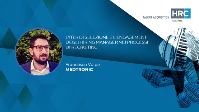 L’iter di Selezione e l’Engagement degli Hiring Manager  ...