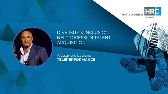 Diversity & inclusion nei processi di talent acquisition TEL ...