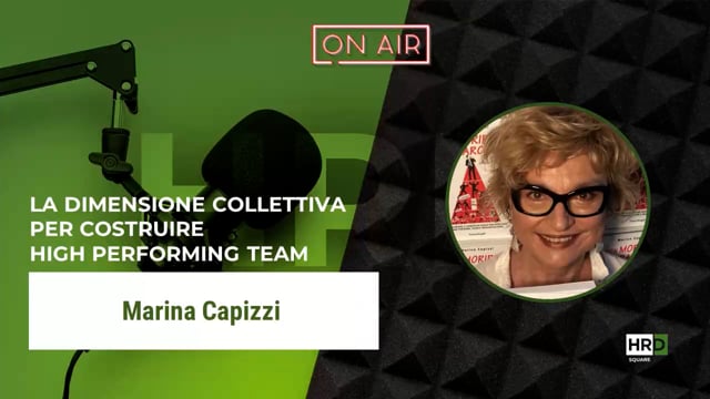 Dimensione collettiva per high-performing team - Marina Capi ...