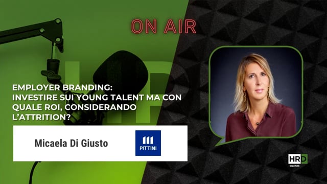Employer branding - young talent, ROI e attrition GRUPPO PIT ...