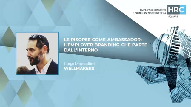 Le risorse come ambassador - l’Employer Branding che parte ...