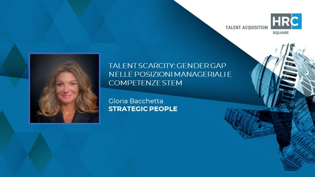Talent Scarcity - gender gap nelle posizioni manageriali e c ...