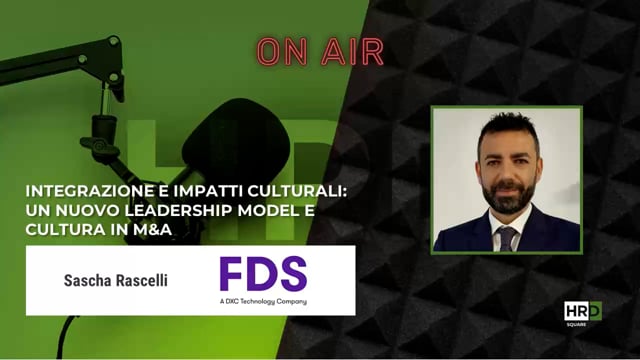 Un nuovo leadership model e cultura in M&A FDS