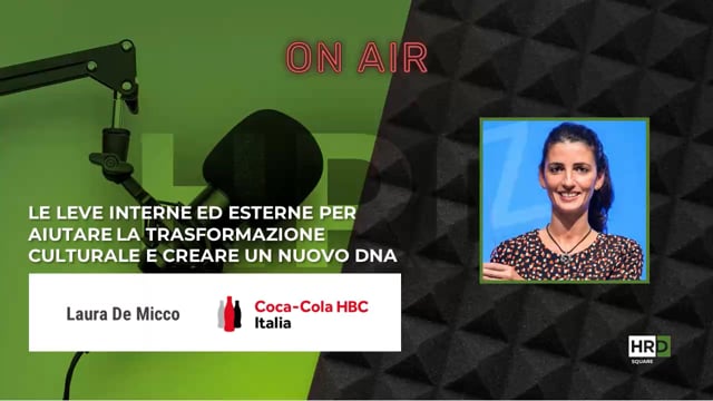 Trasformazione culturale e un nuovo DNA COCA-COLA HBC ITALIA