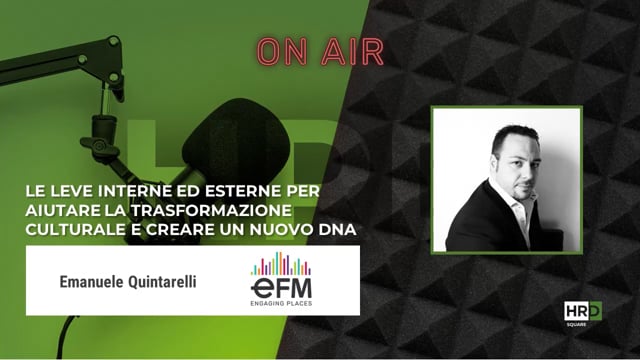 Trasformazione culturale e un nuovo eFM