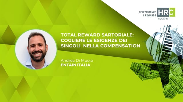 Total Reward sartoriale – cogliere le esigenze dei singoli ...