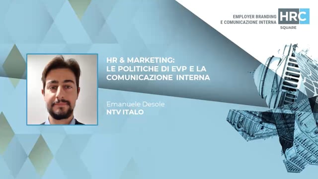 HR & Marketing - le politiche di Evp e la comunicazione inte ...