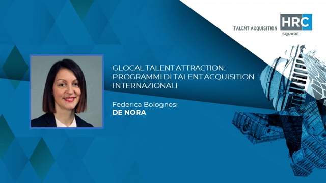 Glocal talent attraction - programmi di talent acquisition i ...