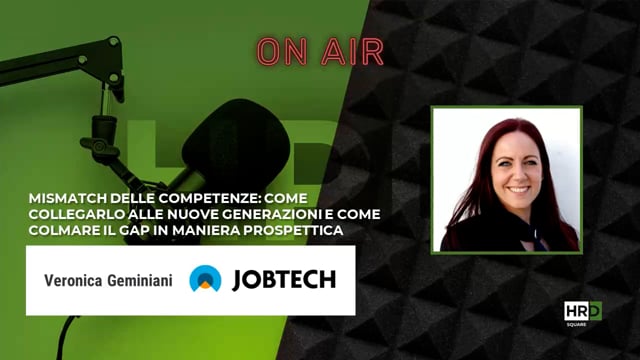 Mismatch delle competenze - gap e nuove generazioni JOBTECH