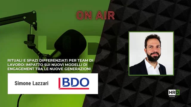 Rituali e spazi - engagement e nuove generazioni BDO