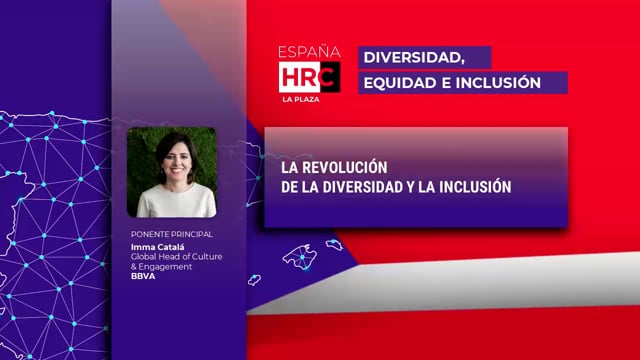 LA REVOLUCIÓN DE LA DIVERSIDAD Y LA INCLUSIÓN BBVA