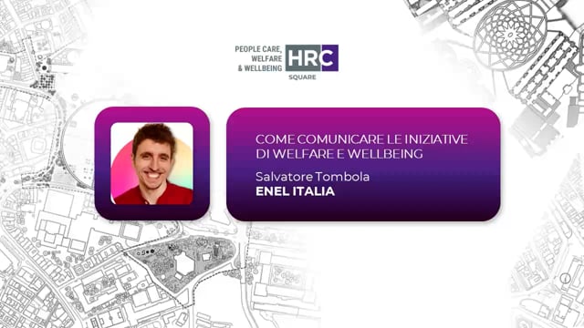 Come comunicare le iniziative di welfare e wellbeing ENEL IT ...