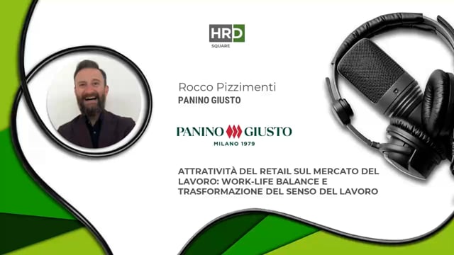 Attraction e work-life balance nel retail PANINO GIUSTO