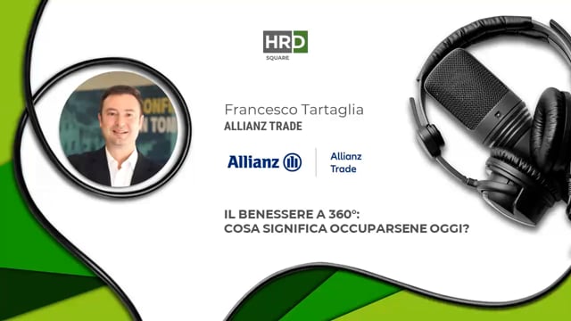Il benessere aziendale a 360° ALLIANZ TRADE