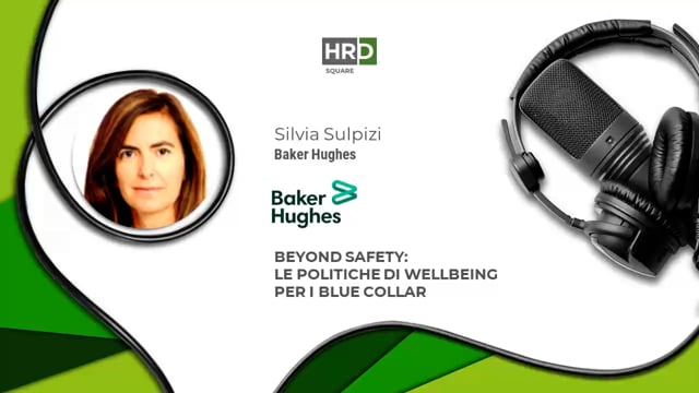 Politiche di wellbeing per i blue collar BAKER HUGHES