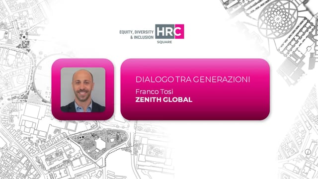 Dialogo tra generazioni ZENITH GLOBAL