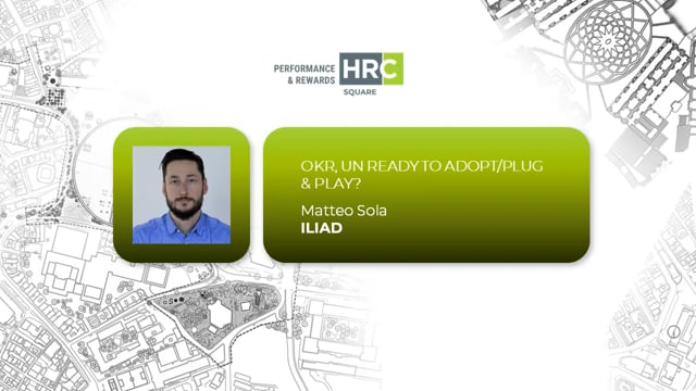 OKR, un ready to adopt/plug & play? ILIAD