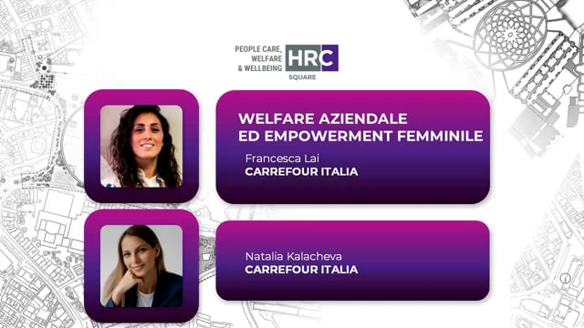 Welfare aziendale ed empowerment femminile CARREFOUR ITALIA