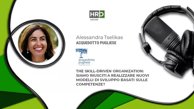 The Skill-Driven Organization ACQUEDOTTO PUGLIESE