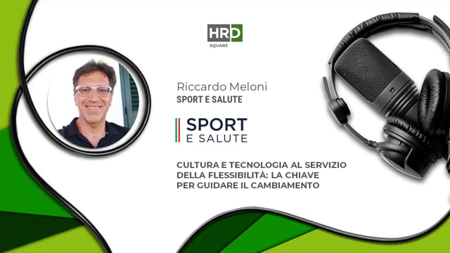 Cultura e tecnologia al servizio della flessibilità SPORT E ...