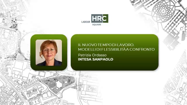 Il nuovo tempo di lavoro – modelli di flessibilità a conf ...