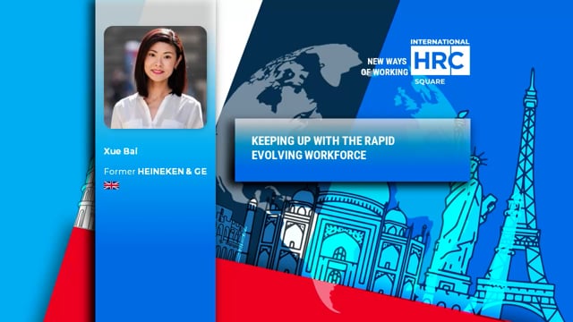 KEEPING UP WITH THE RAPID EVOLVING WORKFORCE HEINEKEN & GE