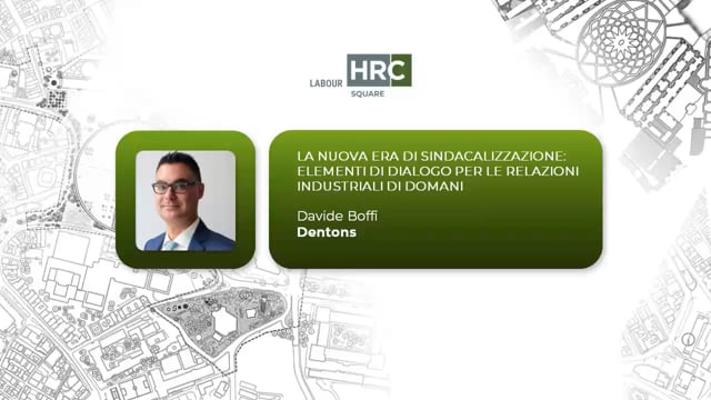 La nuova era di sindacalizzazione DENTONS