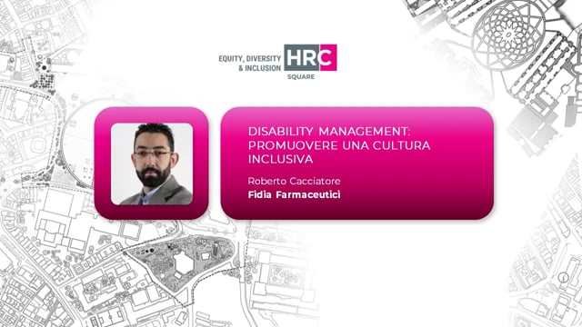 Disability management. Promuovere una cultura inclusiva FIDI ...