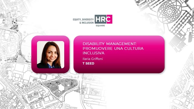 Disability management. Promuovere una cultura inclusiva TSEE ...