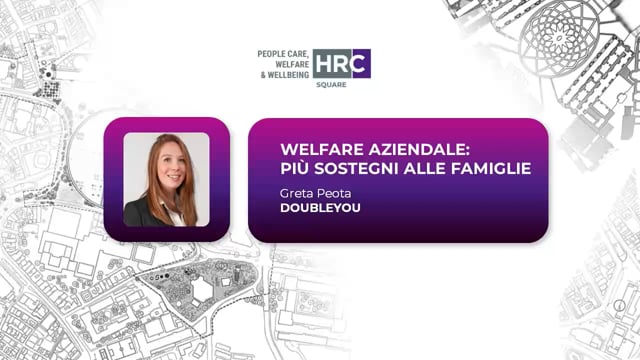 Welfare aziendale. Più sostegni alle famiglie DOUBLEYOU