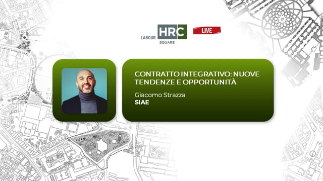 Contratto integrativo. Nuove tendenze e opportunità SIAE