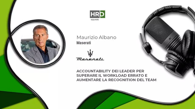 Accountability, workload e recognition MASERATI