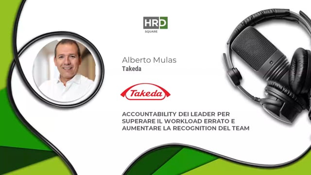 Accountability, workload e recognition TAKEDA